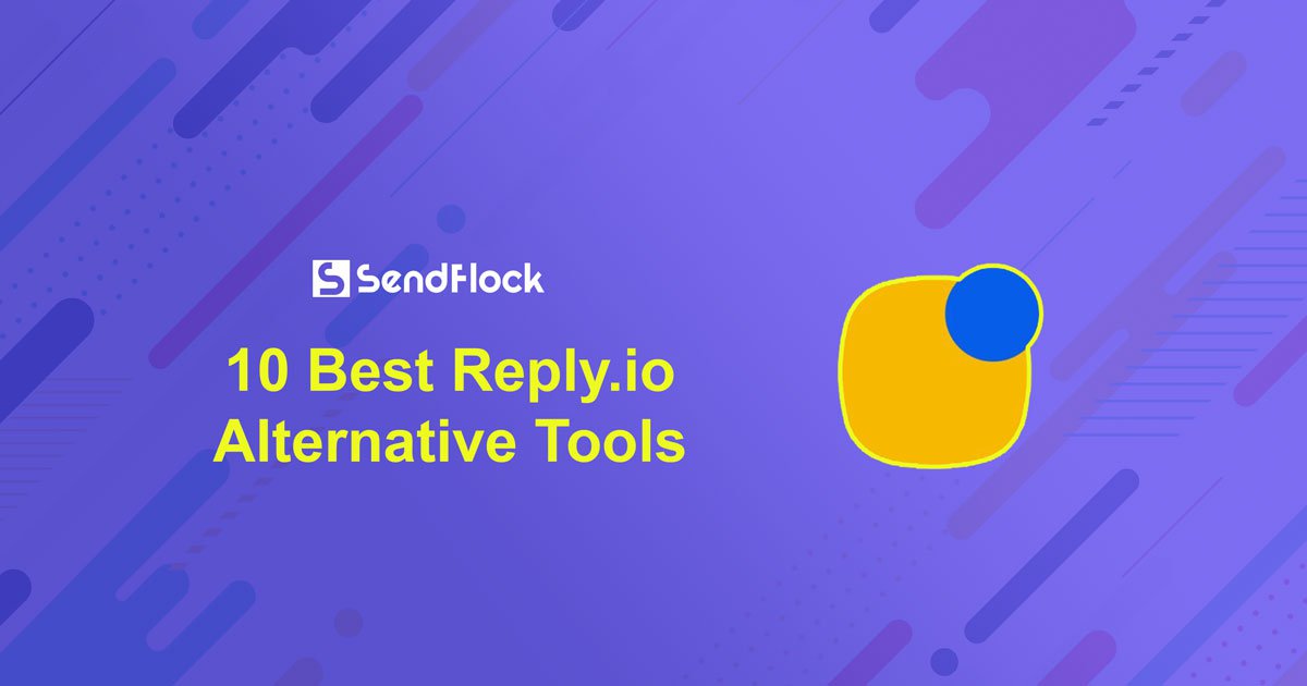 Reply.io Alternatives 10 Best Tools For Efficient Cold Email Outreach